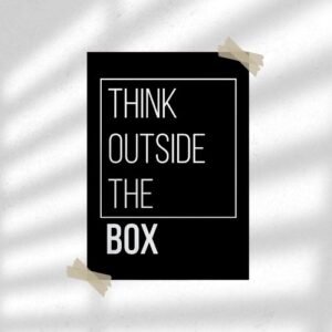 Think Outside The Box | Motivation Poster | Wall Poster