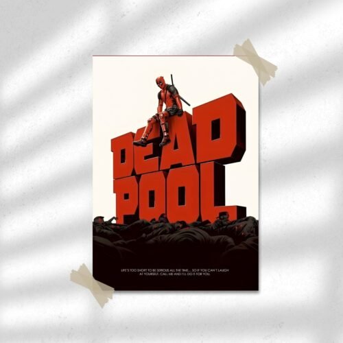 Deadpool | Motivation Poster | Wall Poster