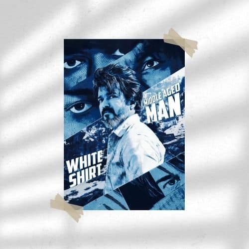 White Shirt Mid Aged Man | Entertainment Poster | Wall Poster