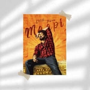 Chill Pannu Maapi | Motivation Poster | Wall Poster