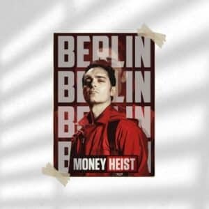 Berlin - Money Heist | TV Series Poster | Wall Poster