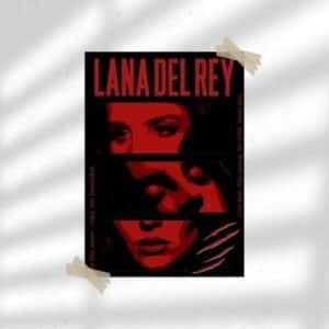 Lana Del Rey | Entertainment Poster | Wall Poster