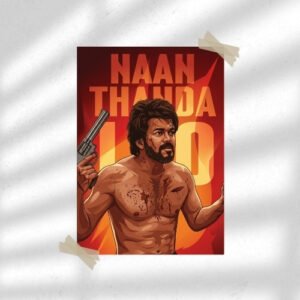 Naan Thanda Leo | Movie Poster | Wall Poster