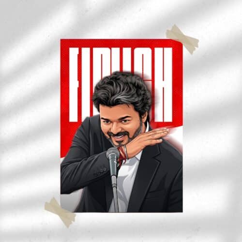 Finish - Gesture by Thalapathy | Entertainment Poster | Wall Poster