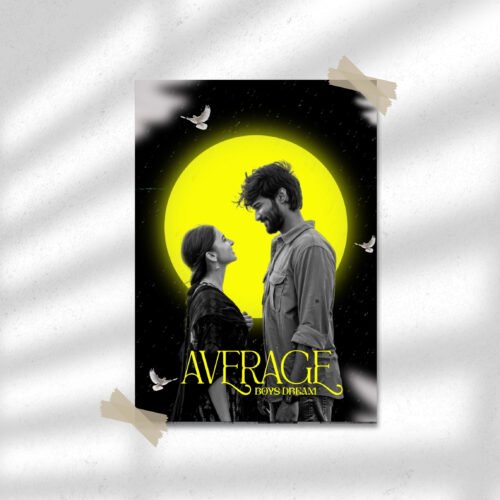Average Boys Dream – 29 | Entertainment Poster | Wall Poster
